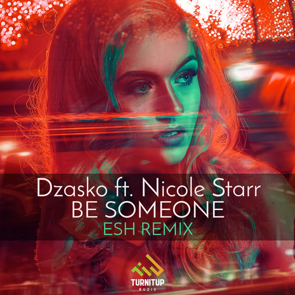 Picture of Be Someone (ESH Remix)
