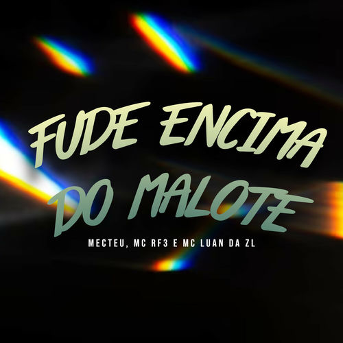 Fude Encima do Malote