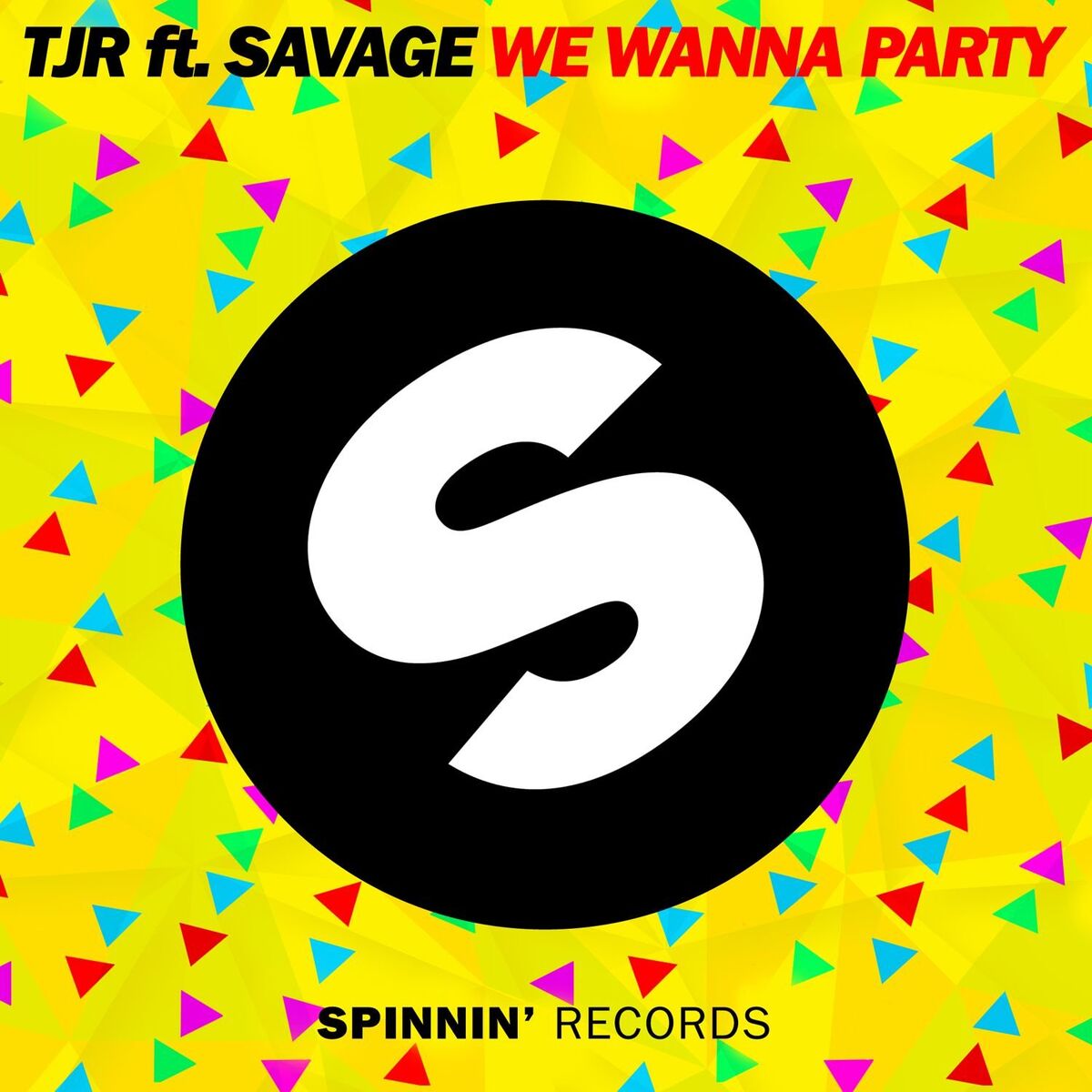Album cover of We Wanna Party (feat. Savage)