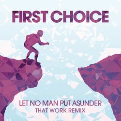 Cover of Let No Man Put Asunder (That Work Remix)