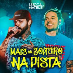 Cover of Mais um Solteiro na Pista (Ao Vivo)