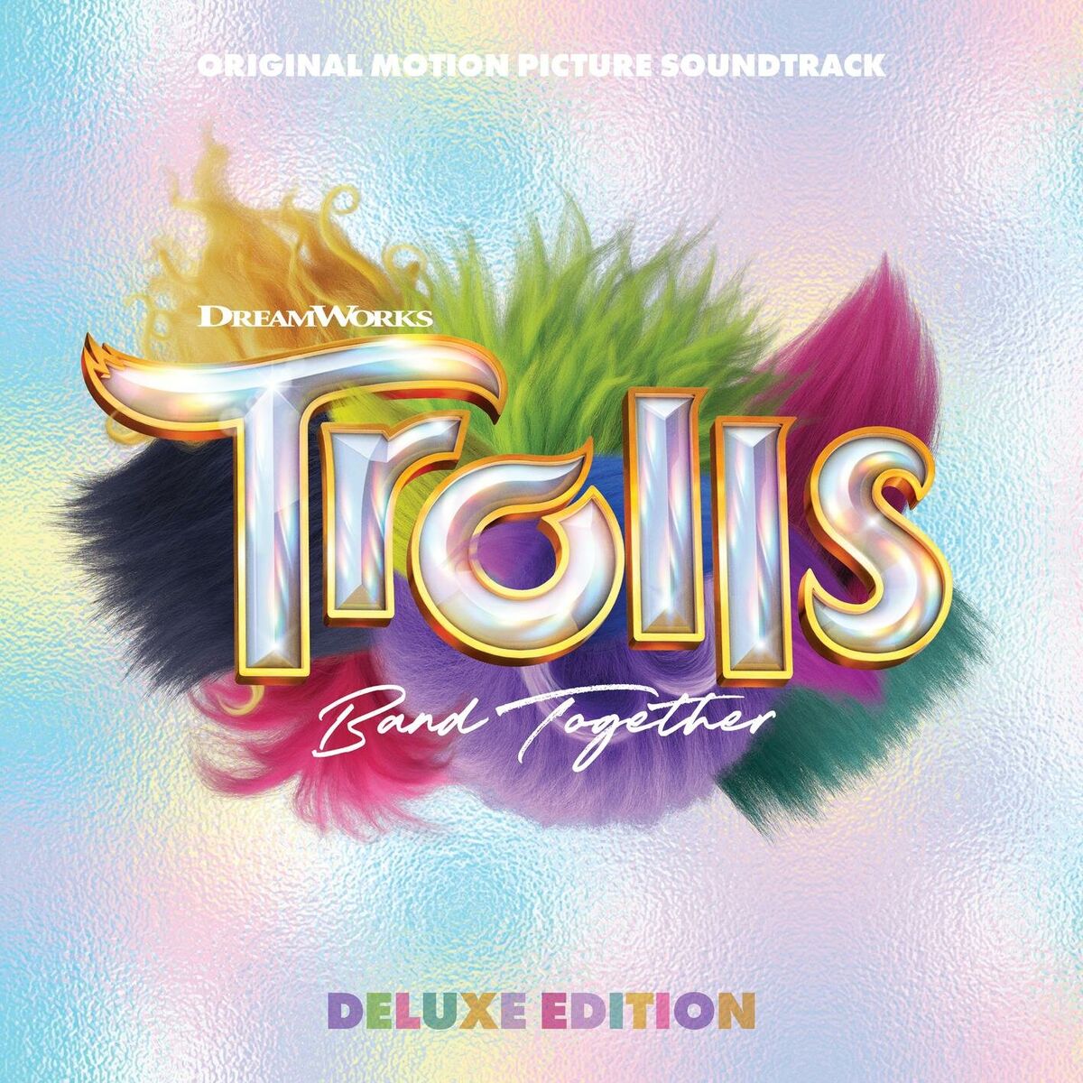Album cover of TROLLS Band Together (Original Motion Picture Soundtrack) [Deluxe Edition]