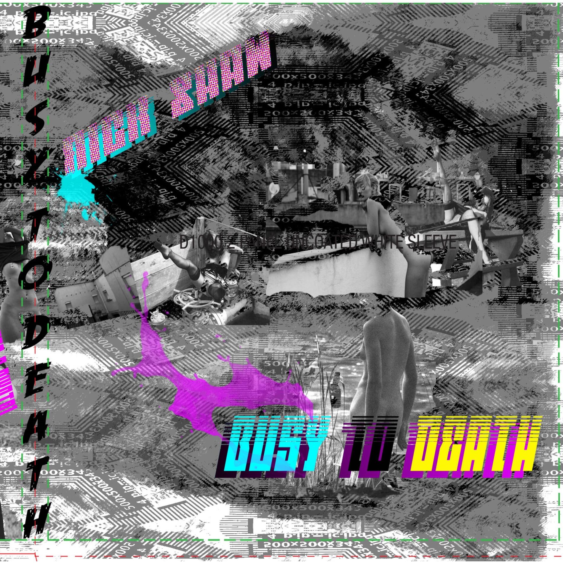 Album cover of Busy to Death