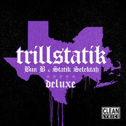 Cover of TrillStatik (Deluxe Version)