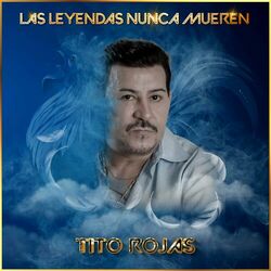 Cover of Las Leyendas Nunca Mueren