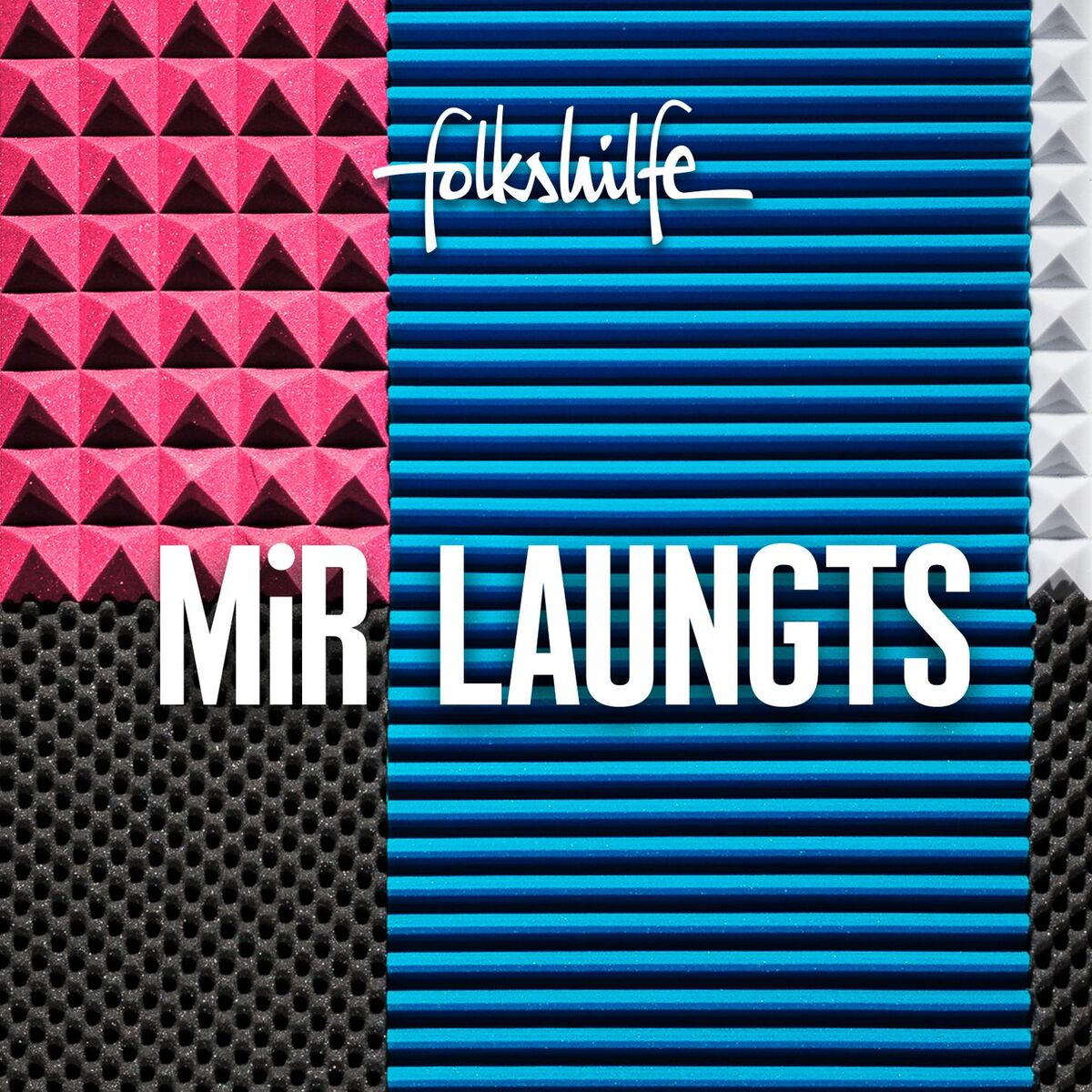Album cover of Mir laungts