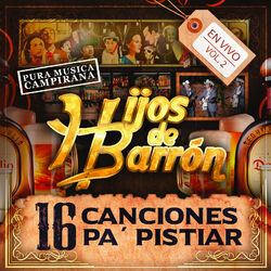 Cover of 16 Canciones Pa' Pistiar, En Vivo Vol. 2