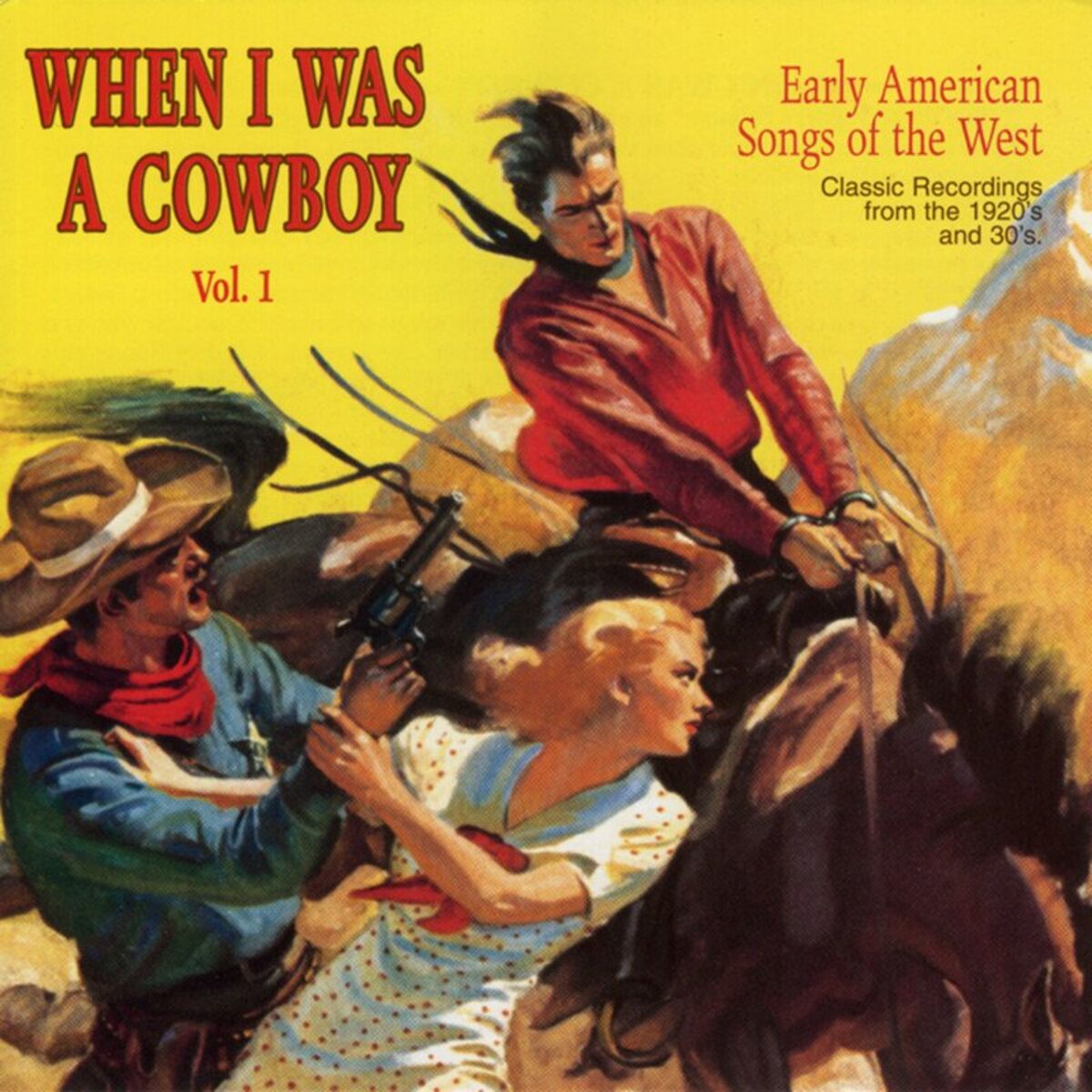 Album cover of When I Was A Cowboy, Vol. 1