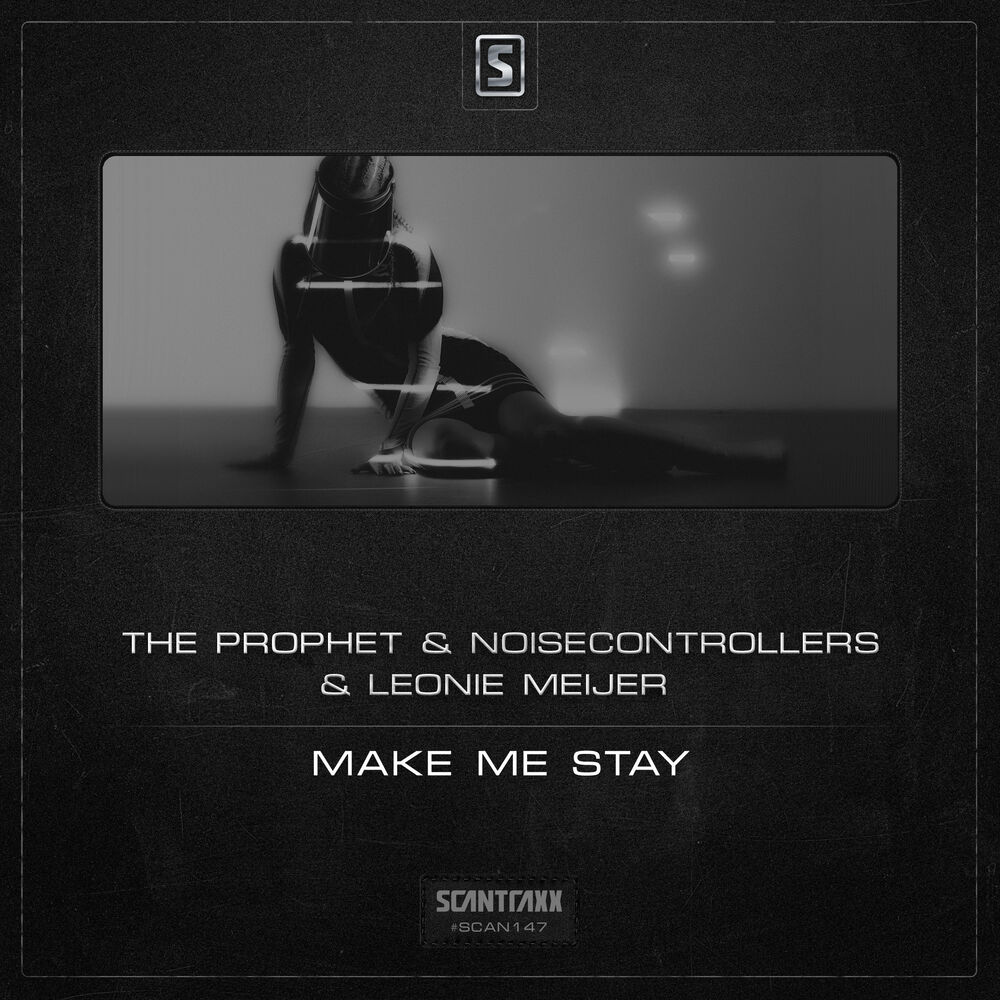 Picture of The Prophet & Noisecontrollers & Leonie Meijer - Make Me Stay