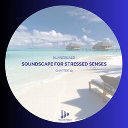Cover of Soundscape For Stressed Senses Chapter 10