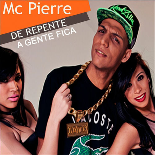 De Repente a Gente Fica
