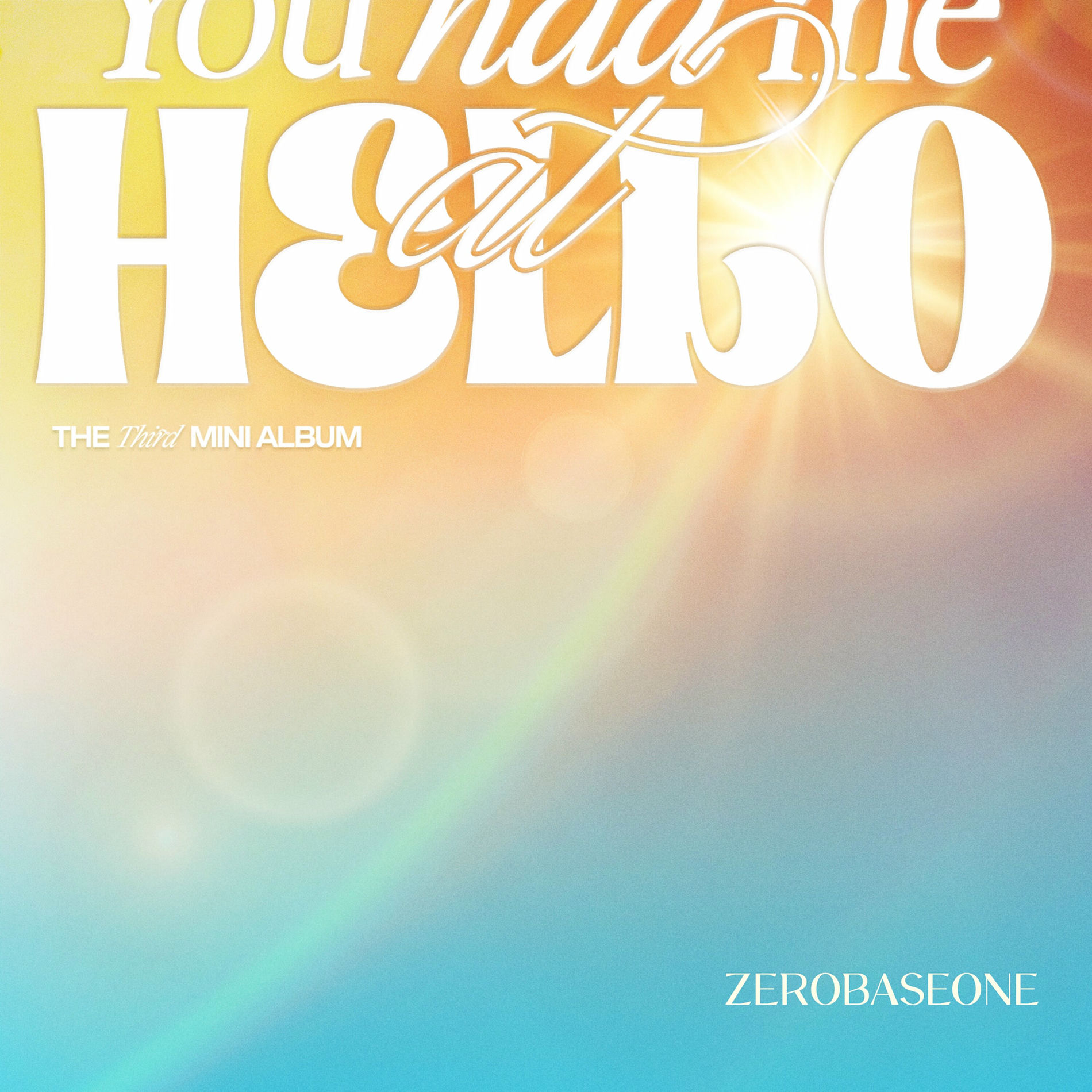 ★サインCD◆ZEROBASEONE◆You had me at HELLO ZEROBASEONE THE 3RD MINI ALBUM [ You had me at HELLO
