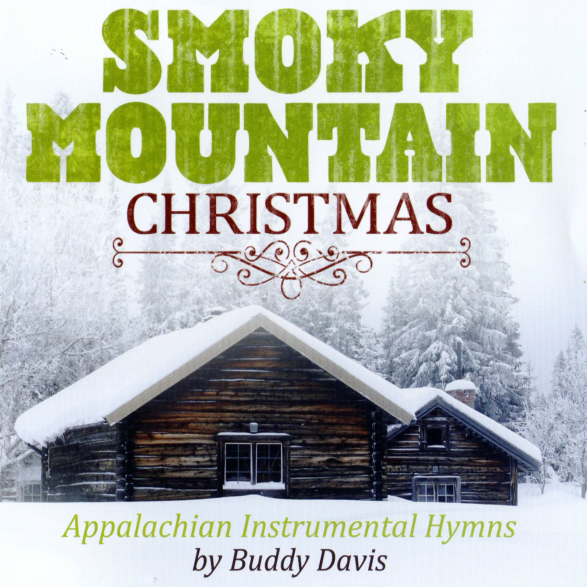 Album cover of Smoky Mountain Christmas: Appalachian Instrumental Hymns