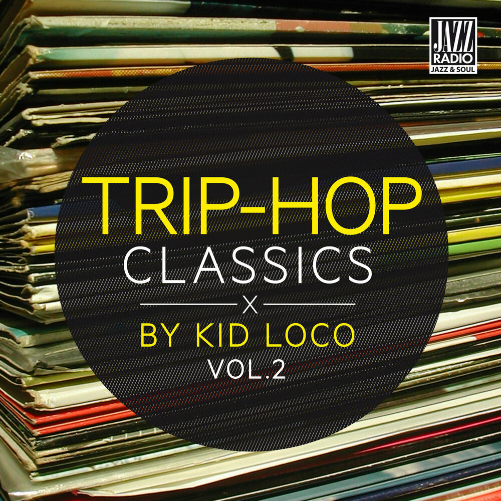 Picture of Trip Hop Classics By Kid Loco, Vol. 2