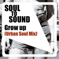 Cover of Grow Up (Urban Soul Mix)