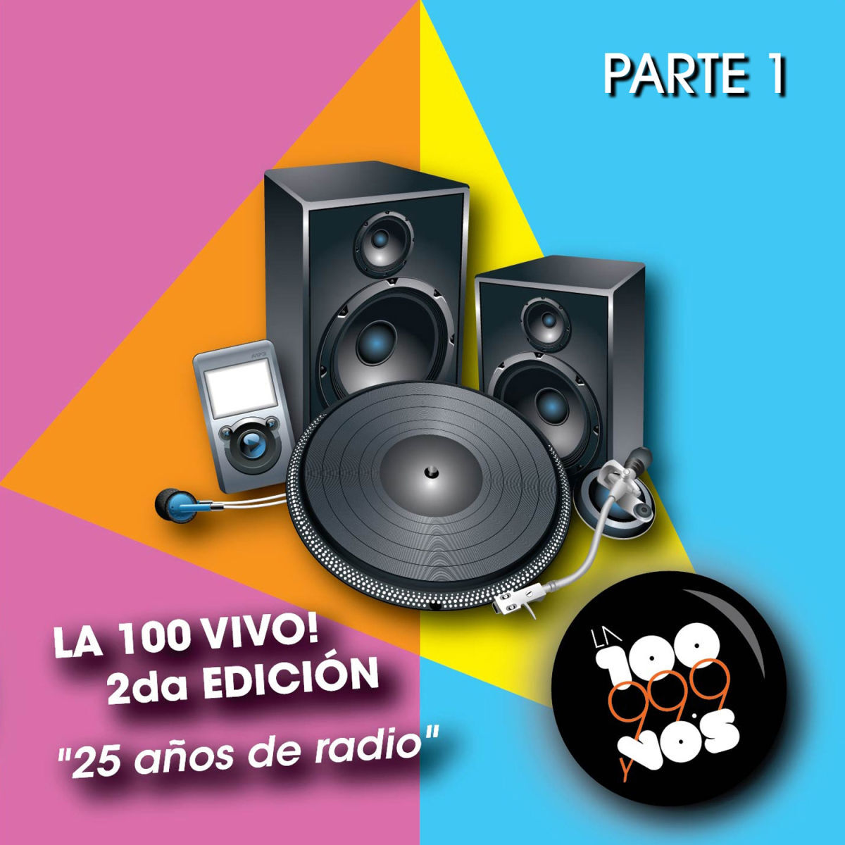 Album cover of La 100 Vivo! 2da Edicion (Parte 1)
