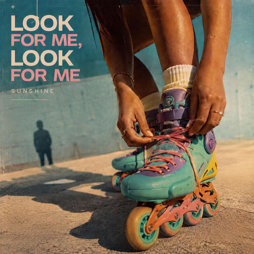 Look For Me