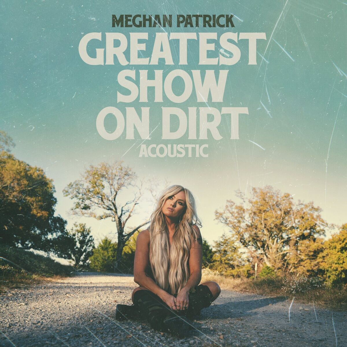 Album cover of Greatest Show On Dirt (Acoustic)
