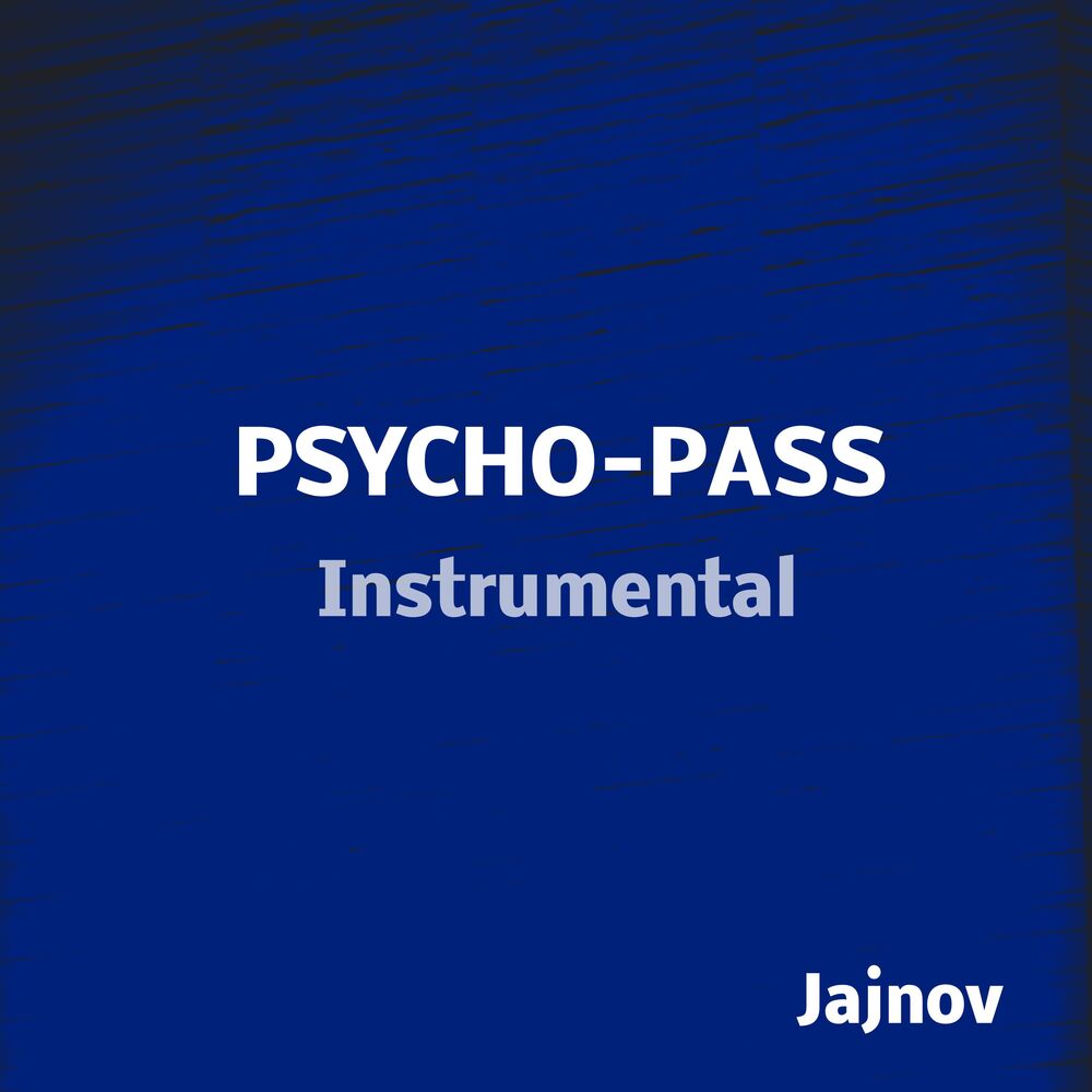 Picture of Psycho-Pass (Instrumental)