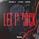 Let It Rock
