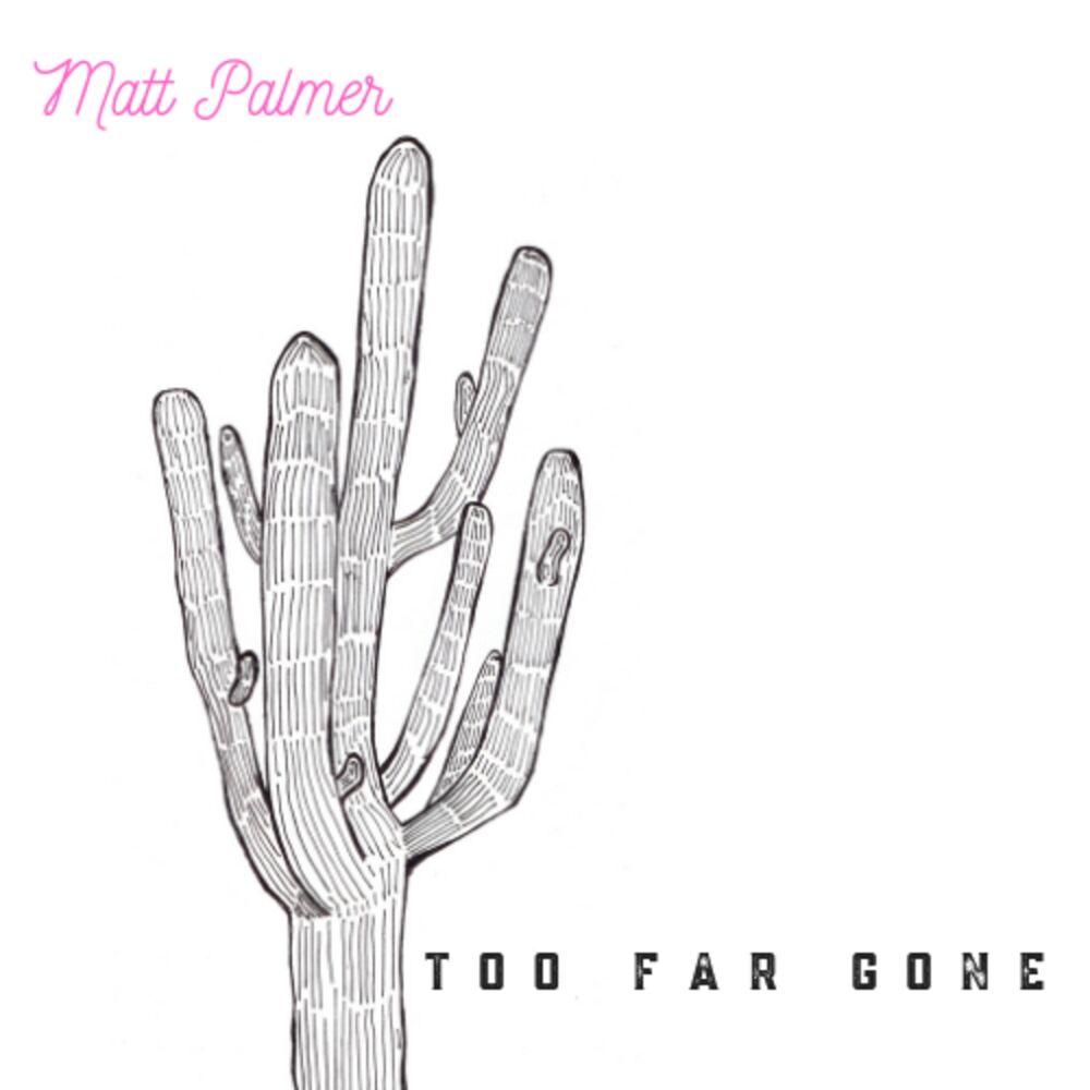 Picture of Too Far Gone