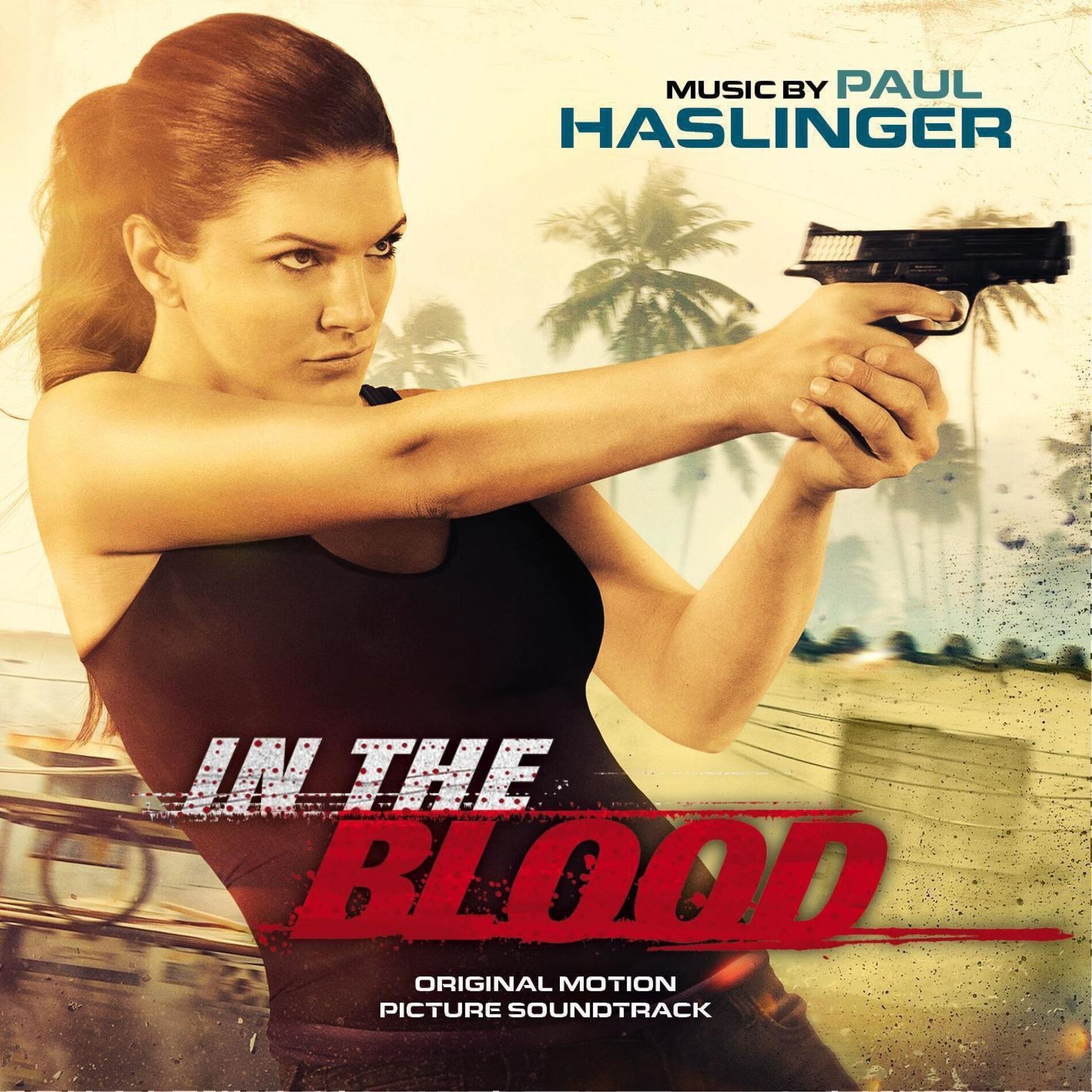 Album cover of In the Blood (Original Motion Picture Soundtrack)