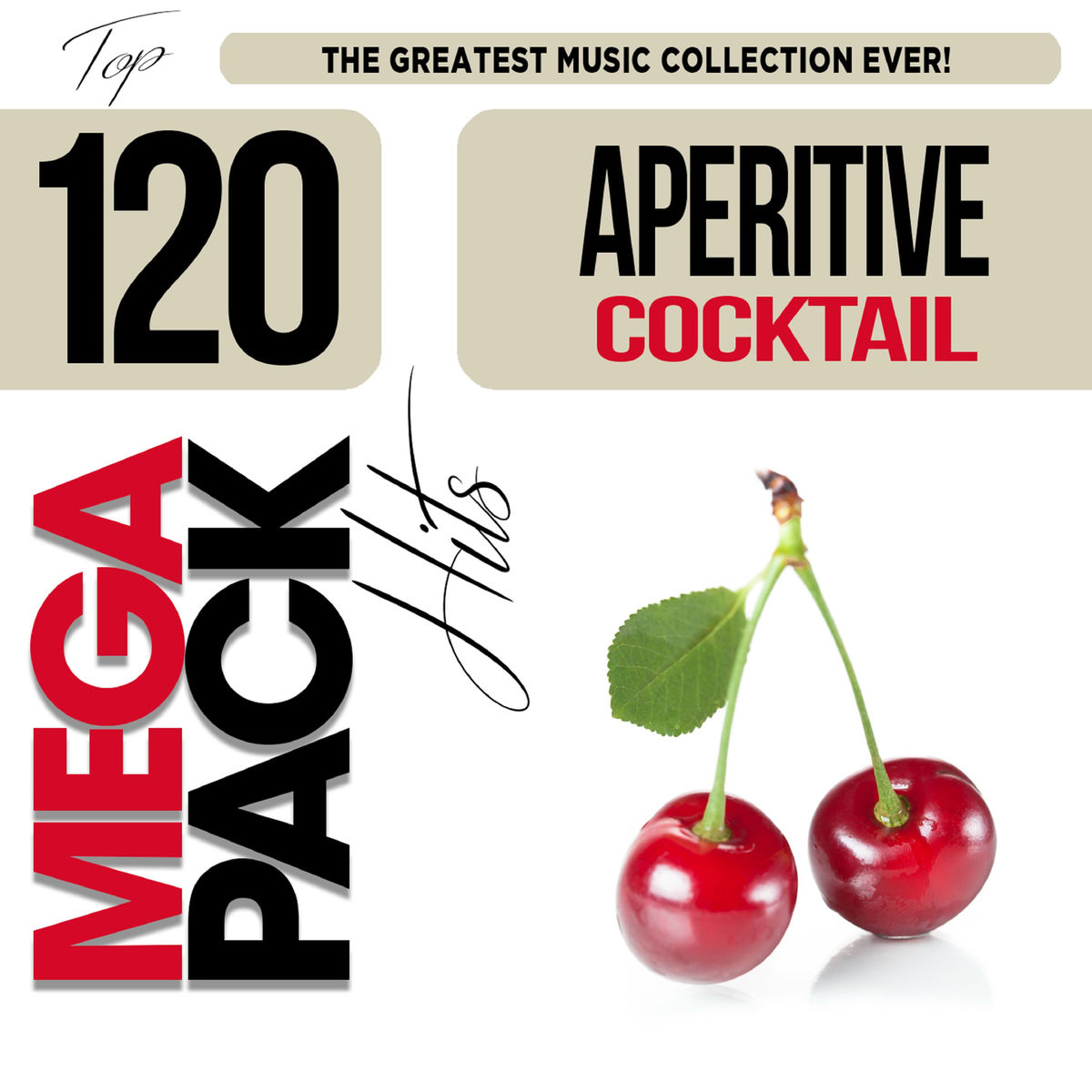 Album cover of Aperitive Cocktail: Top 120 Mega Pack Hits