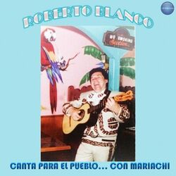 Cover of Canta para el Pueblo… Con Mariachi