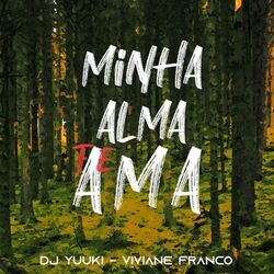 Cover of Minha Alma Te Ama