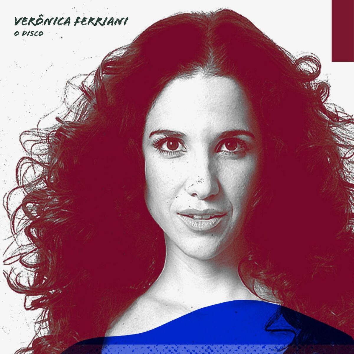 Album cover of Verônica Ferriani - o Disco