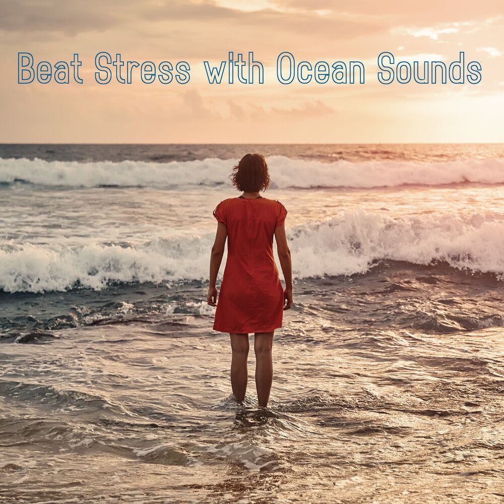 Picture of Beat Stress with Ocean Sounds