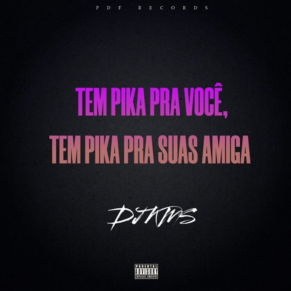 Picture of Tem Pika Pra Você, Tem Pika Pra Suas Amiga