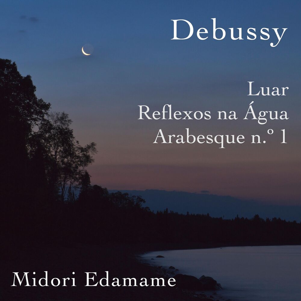 Picture of Debussy: Luar / Reflexos Na Água / Arabesque N.º 1