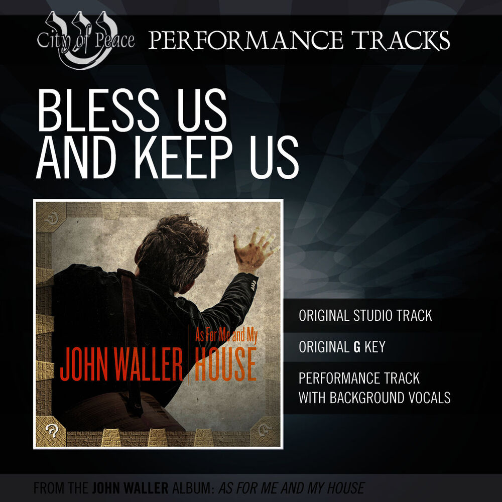 Picture of Bless Us And Keep Us (Performance Track)