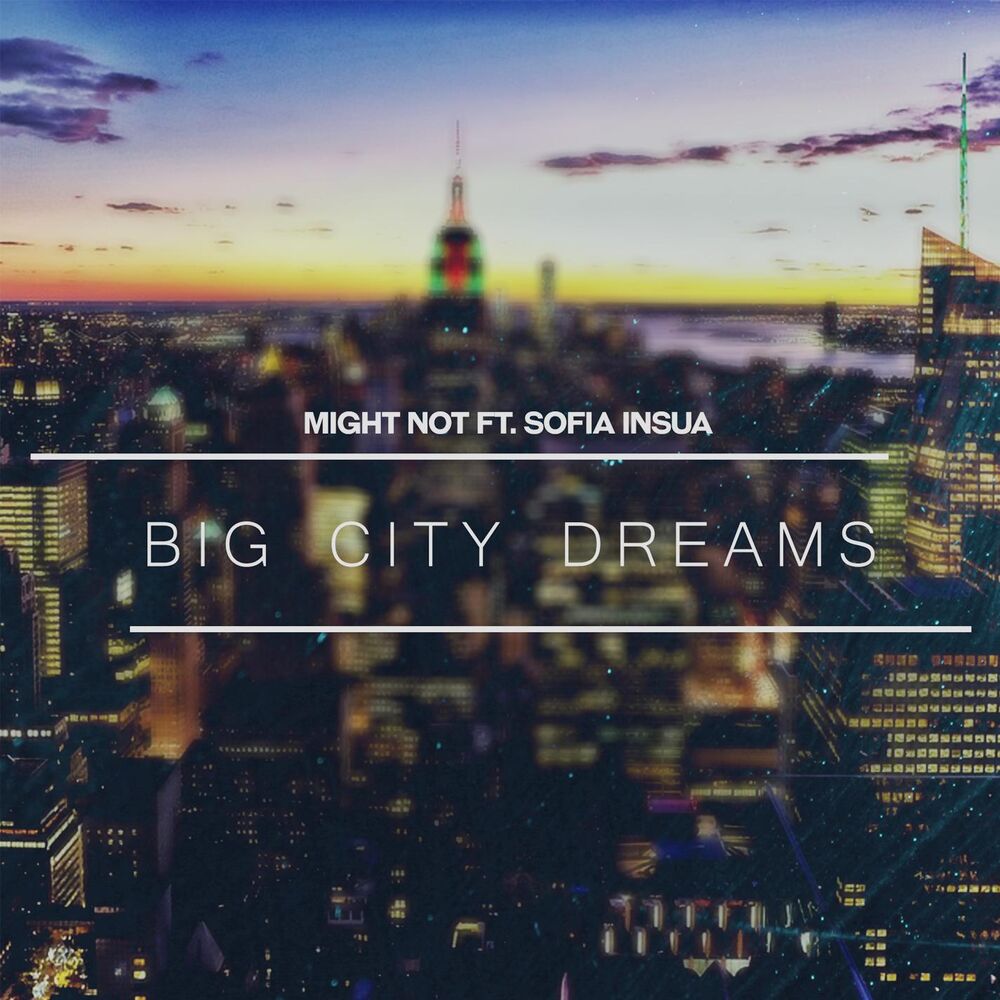 Picture of Big City Dreams (feat. Sofia Insua)
