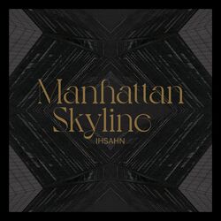 Cover of Manhattan Skyline (feat. Einar Solberg)