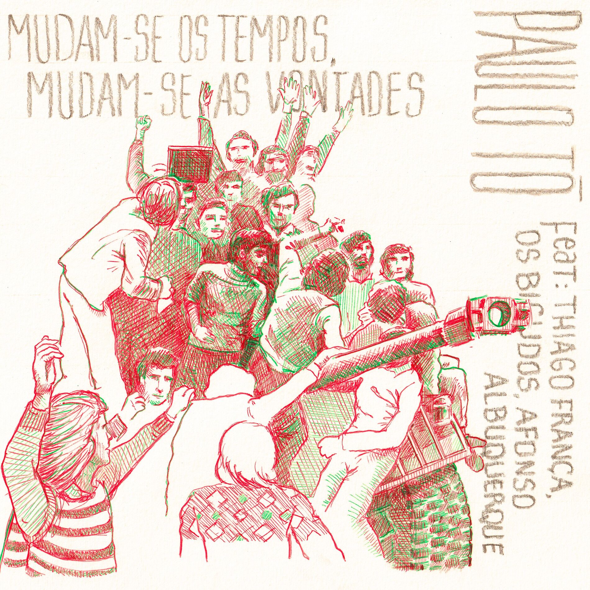 Album cover of Mudam-se os Tempos, Mudam-se as Vontades