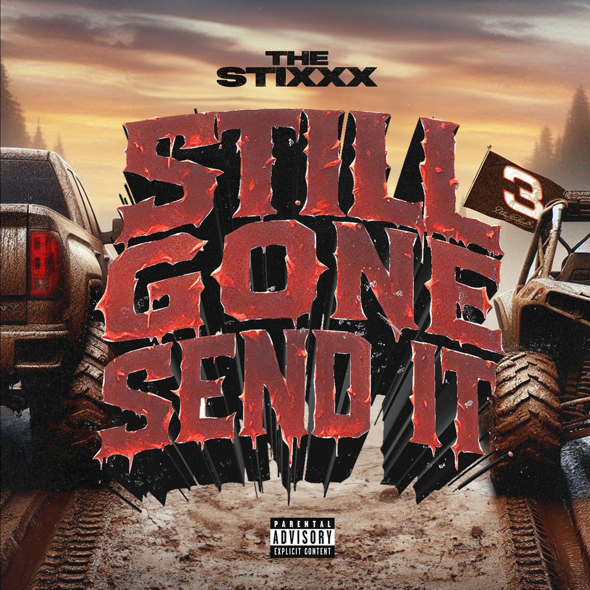 Album cover of Still Gone Send It