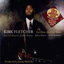 Cover of I'm Here and I'm Gone - 10th Anniversary Reissue (With Bonus Tracks)