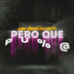 Cover of Pero que pu%@