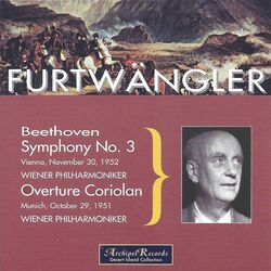 Cover of Beethoven: Symphony No. 3 in E-Flat Major, Op. 55 "Eroica" & Coriolan Overture, Op. 62 (Live)
