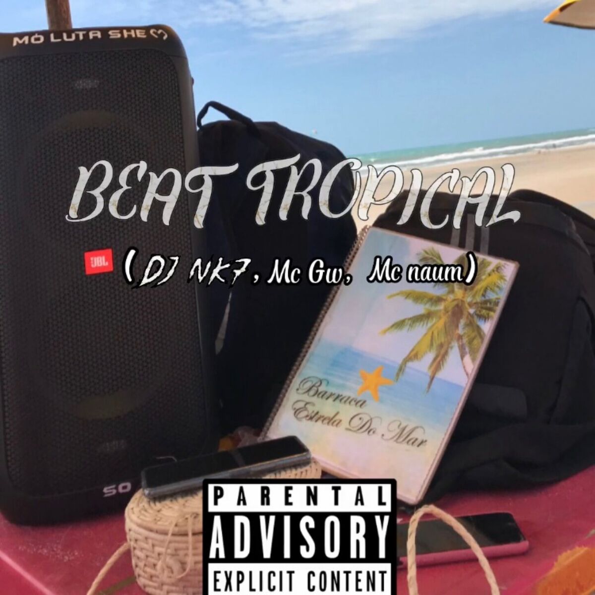 Album cover of BEAT TROPICAL DO NK7