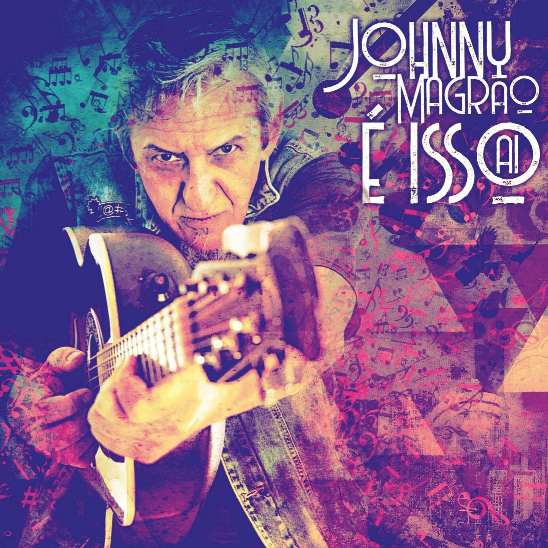 Album cover of Johnny Magrão - É isso aí