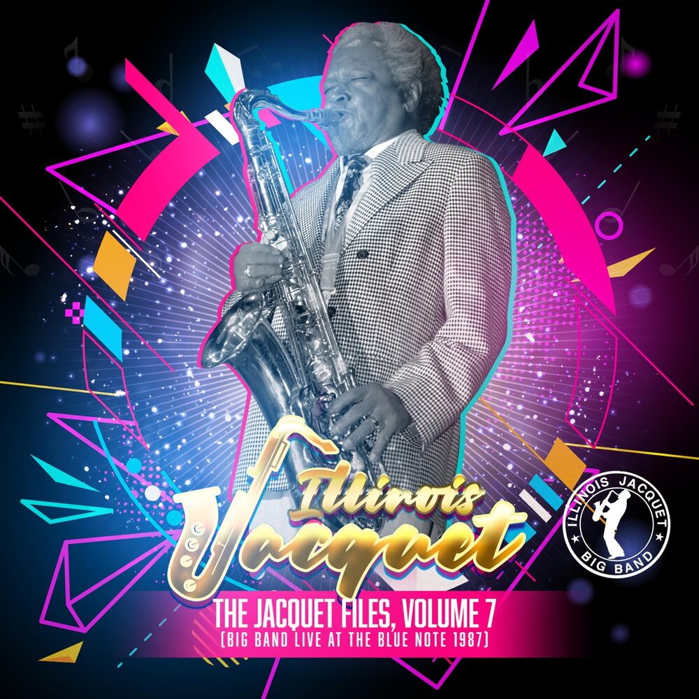 Picture of The Jacquet Files, Vol. 7: Big Band Live at the Blue Note 1987