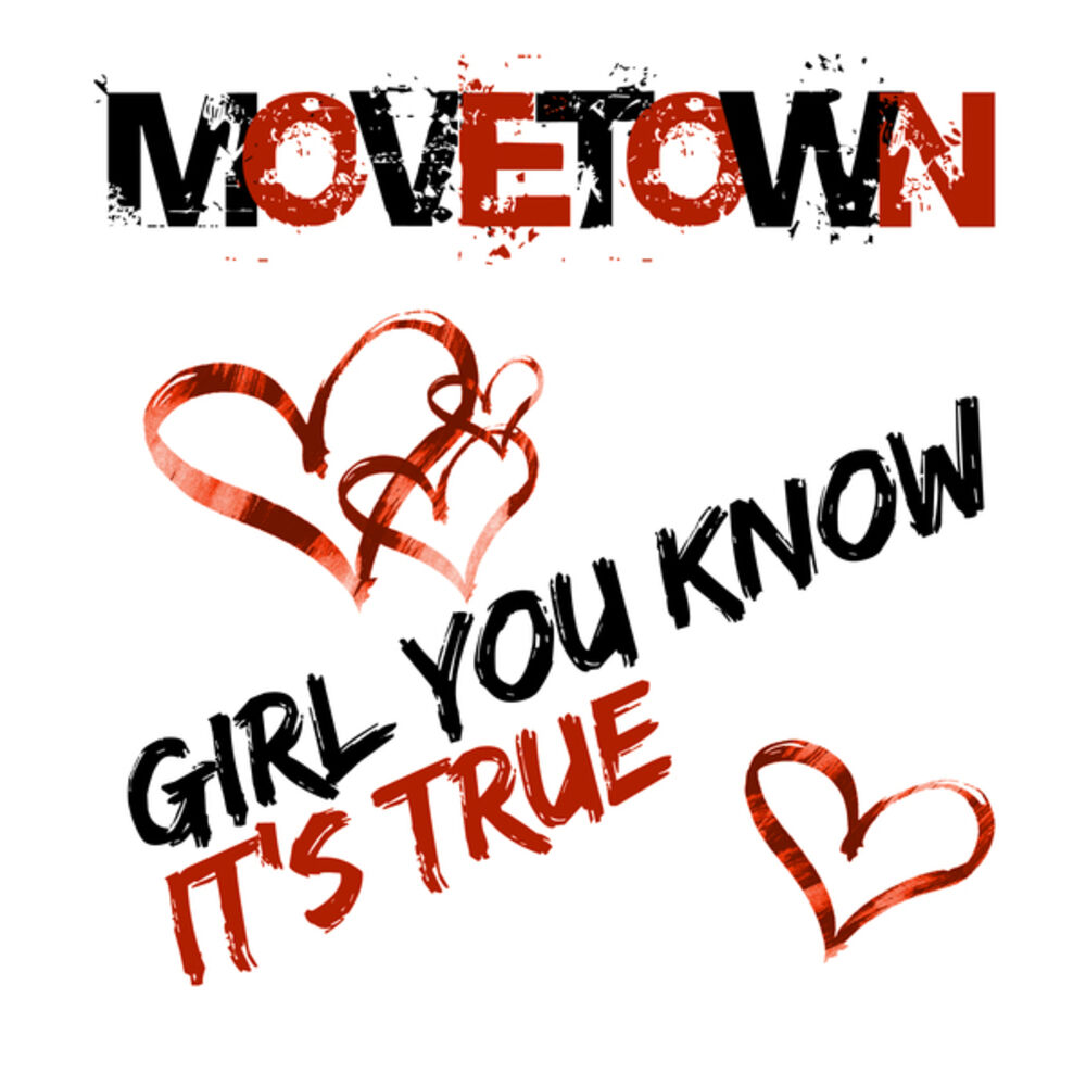 Picture of Girl You Know Its True