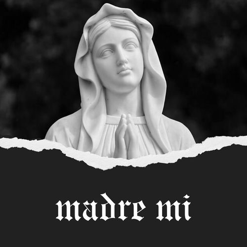 Madre Mi