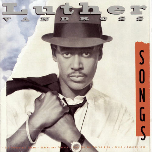 Luther Vandross - Songs | Deezer
