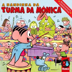 Cover of A Bandinha da Turma da Mônica