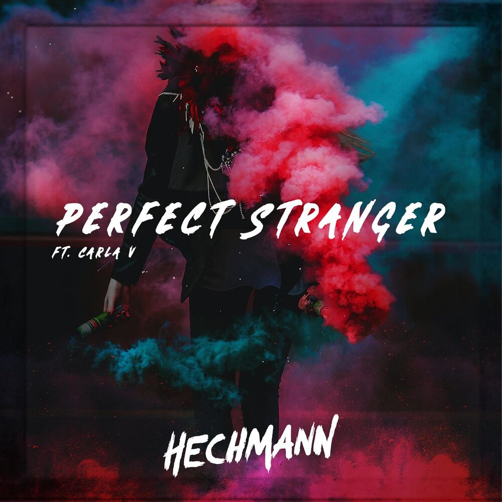 Picture of Perfect Stranger (feat. Carla V)
