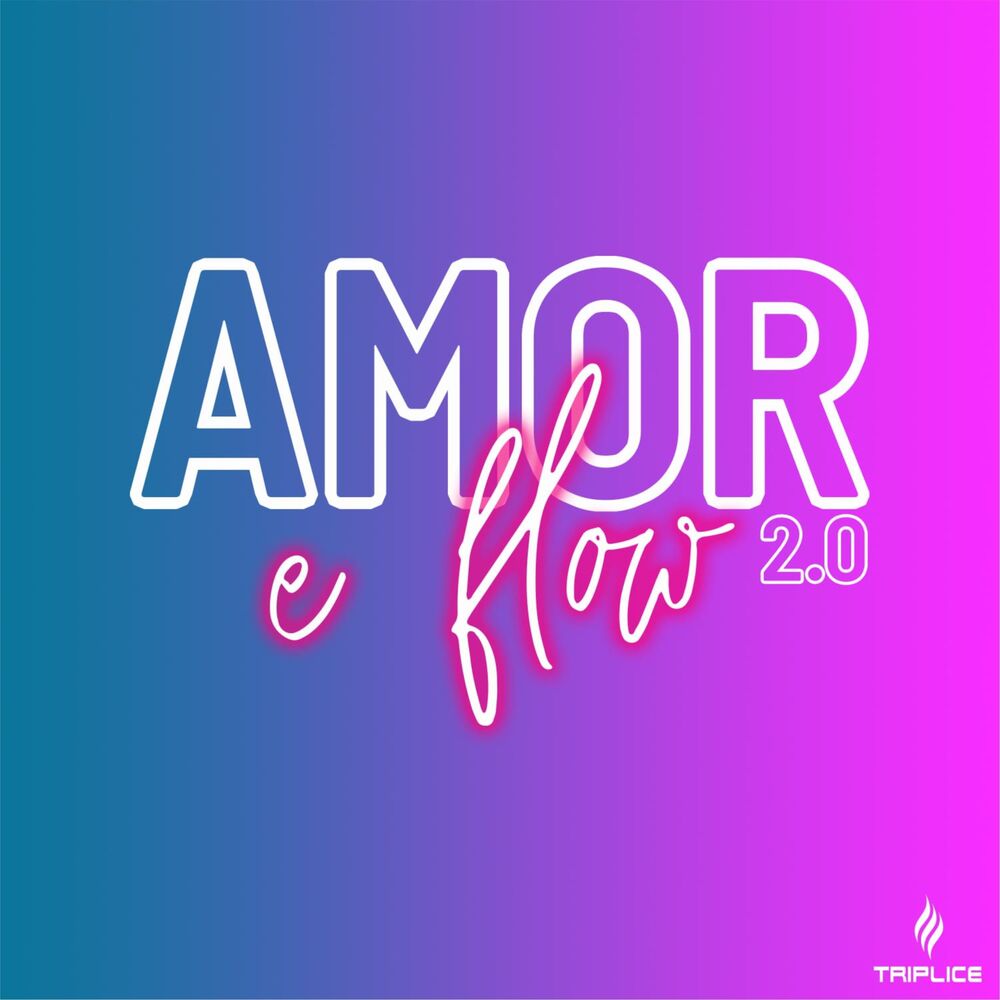 Picture of Amor e Flow 2.0